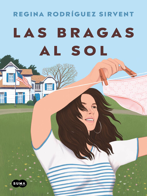 Title details for Las bragas al sol by Regina Rodríguez Sirvent - Available